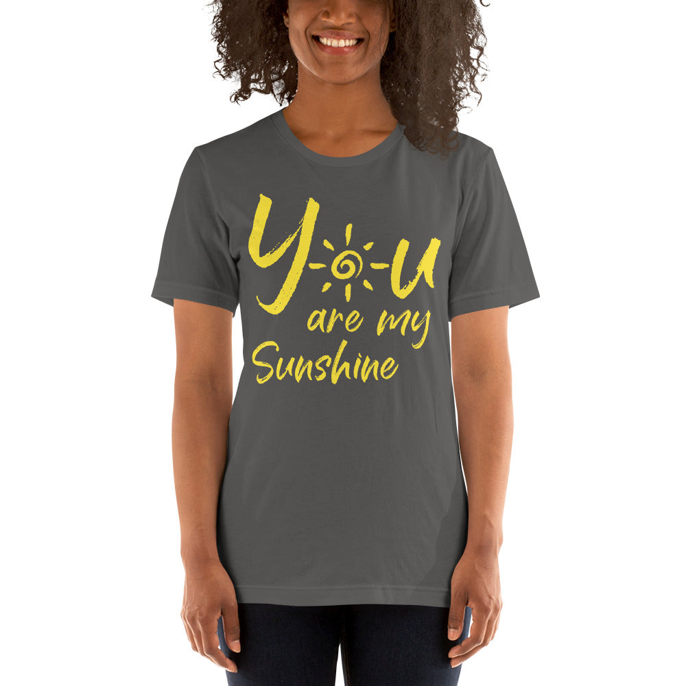 You are my Sunshine  - Short-Sleeve Unisex T-Shirt